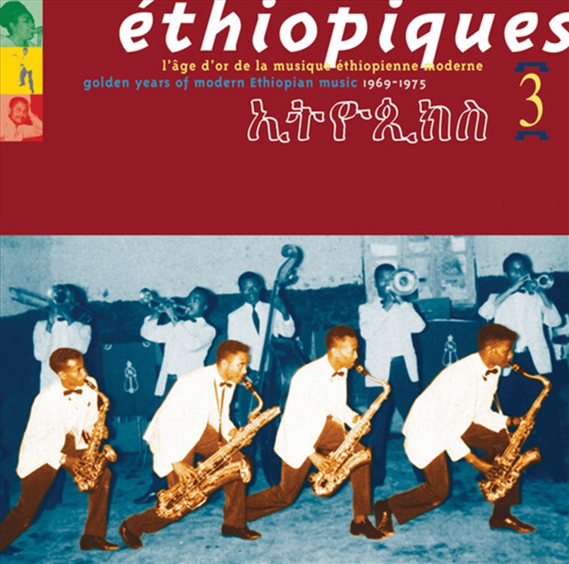 Ethiopiques, Vol. 3- Golden Years Of Modern Ethiopian Music - 1969-1975/Product Detail/World