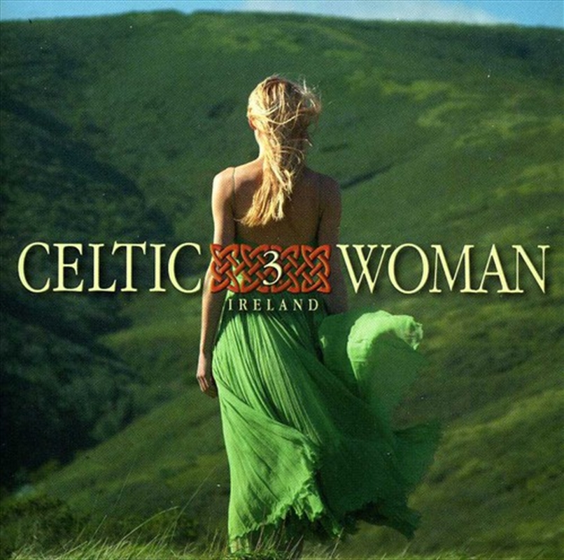 Celtic Woman, Vol. 3- The Irish/Product Detail/World