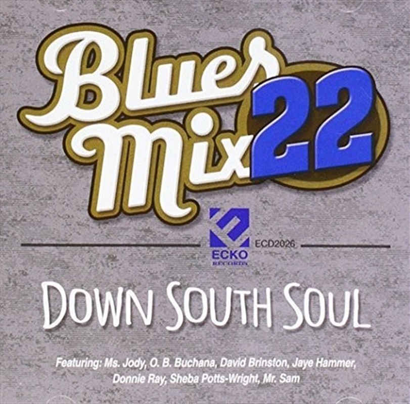 BLUES MIX 22- DOWN SOUTH SOUL / VAR/Product Detail/Blues