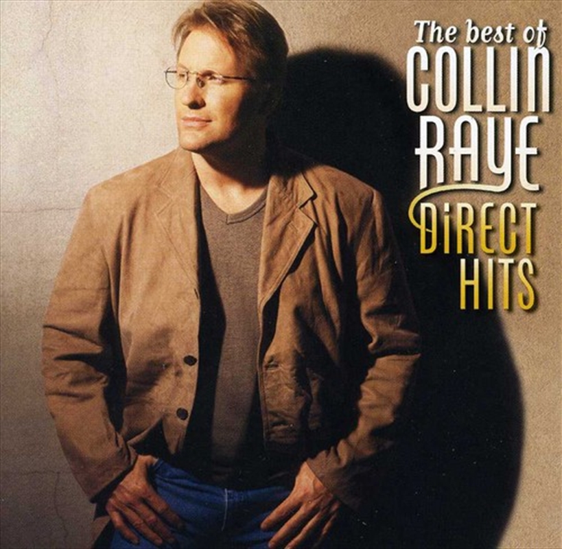 Best of Collin Raye Direct Hits/Product Detail/Country