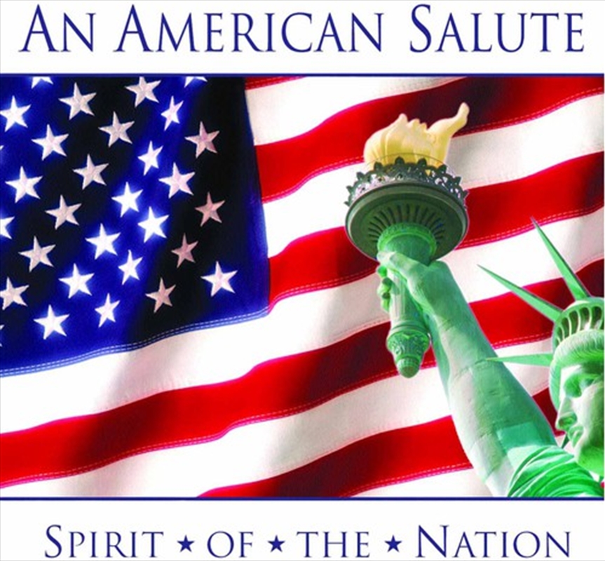An American Salute- Spirit Of The Nation/Product Detail/Classical