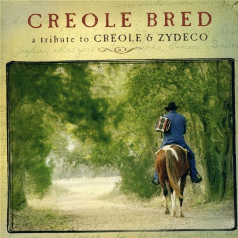 Creole Bred- A Tribute To Creole & Zydeco/Product Detail/Music CD Albums & Vinyl Records