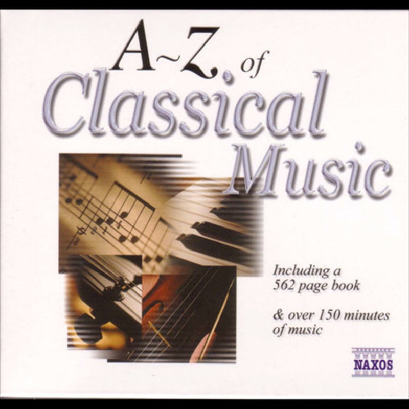 A-Z of Classical Music / Various/Product Detail/Instrumental