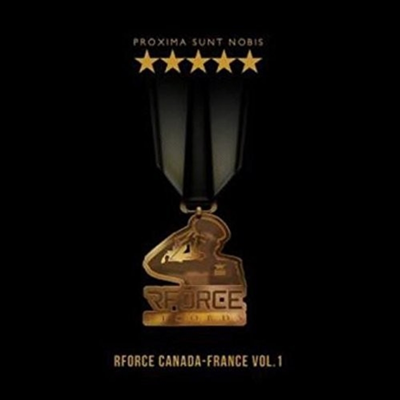 Proxima Sunt Nobis-Rforce Canada-Franc / Various/Product Detail/Rock/Pop