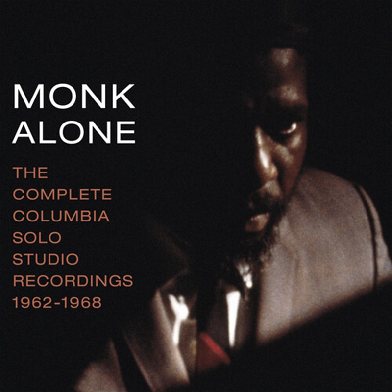 Monk Alone- The Complete Columbia Solo Studio Recordings 1962-1968/Product Detail/Jazz