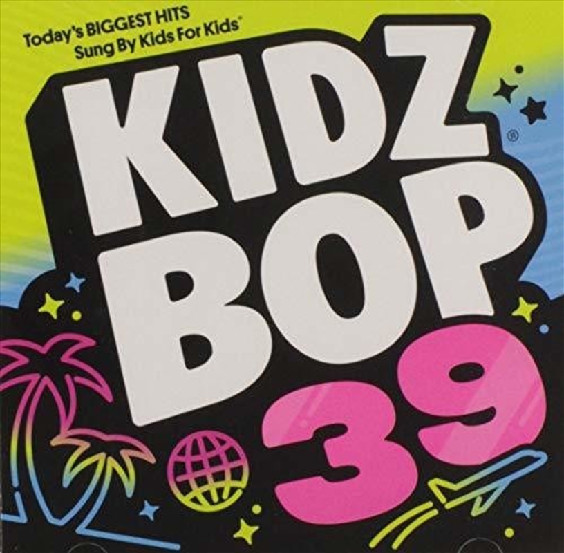 Kidz Bop 39 / Various/Product Detail/Childrens