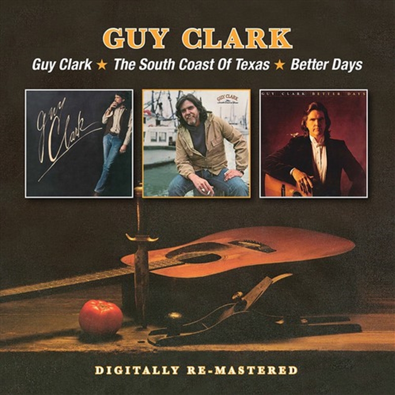 Guy Clark South Coast of Texas Better Days/Product Detail/Country