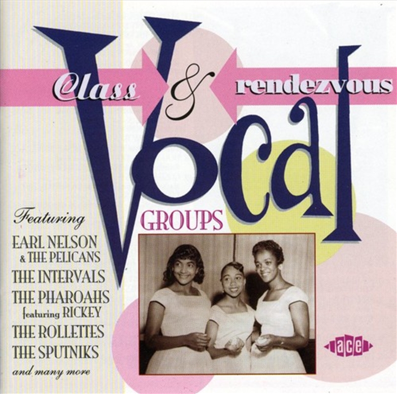 Class & Rendezvous Vocal Groups / Various/Product Detail/Rock