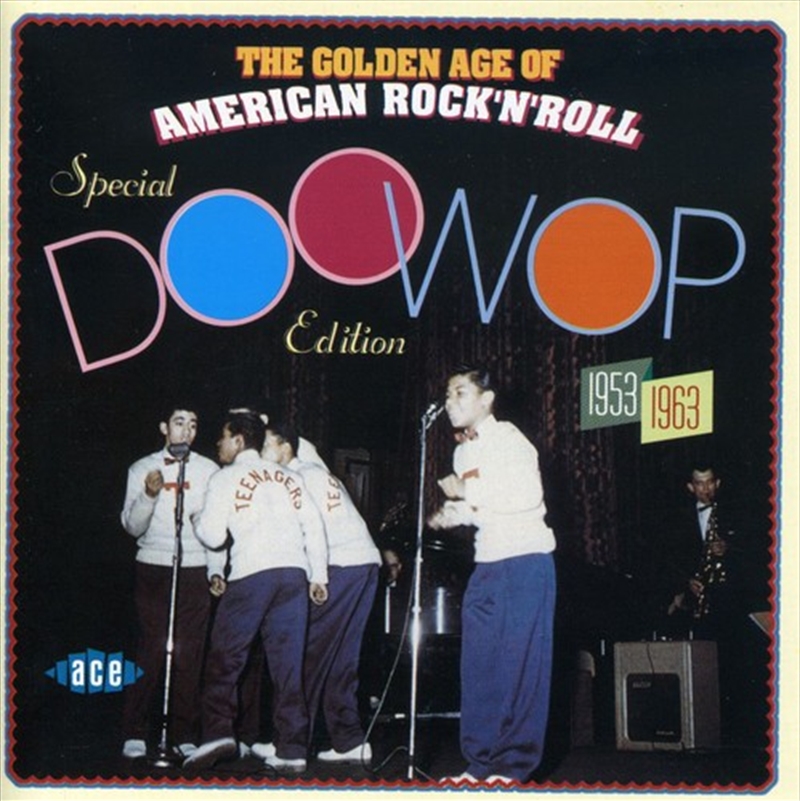 Golden Age Of American Rock 'N' Roll - Special Doo Wop Edition/Product Detail/Rock