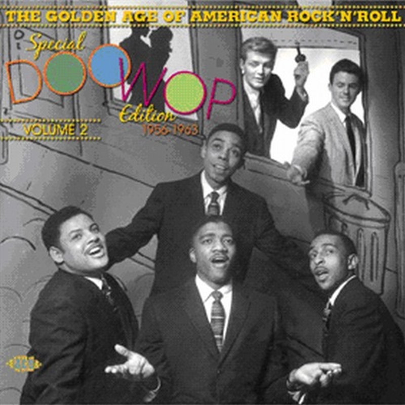 Golden Age Of American Rock N Roll, Vol. 2- Special Doo Wop Edition 1956-1963/Product Detail/Rock