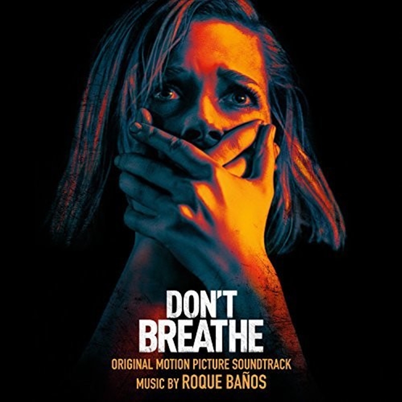 Don't Breathe (Original Motion Picture Soundtrack)/Product Detail/Soundtrack
