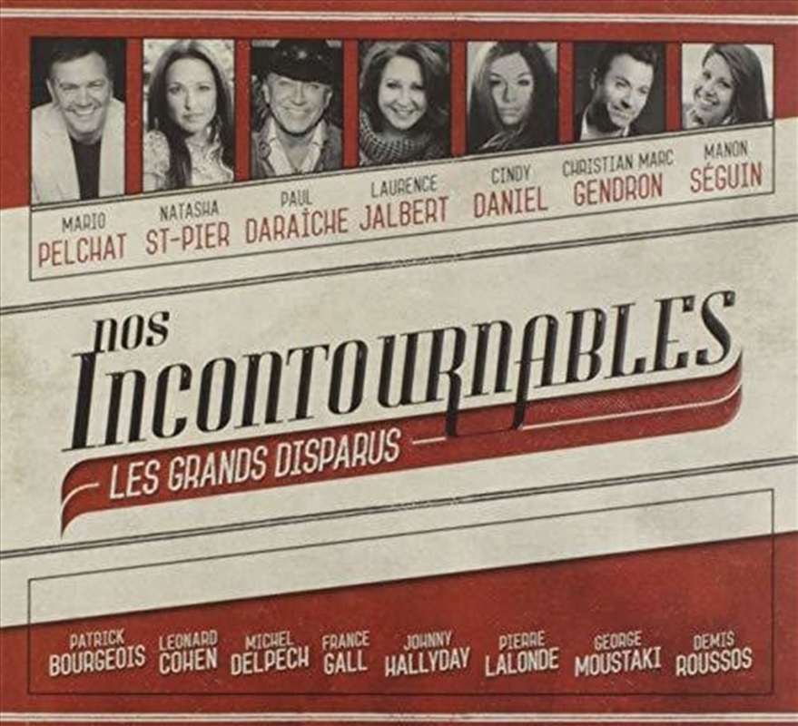 Nos Incontournables Les Grands Disparus / Various/Product Detail/World