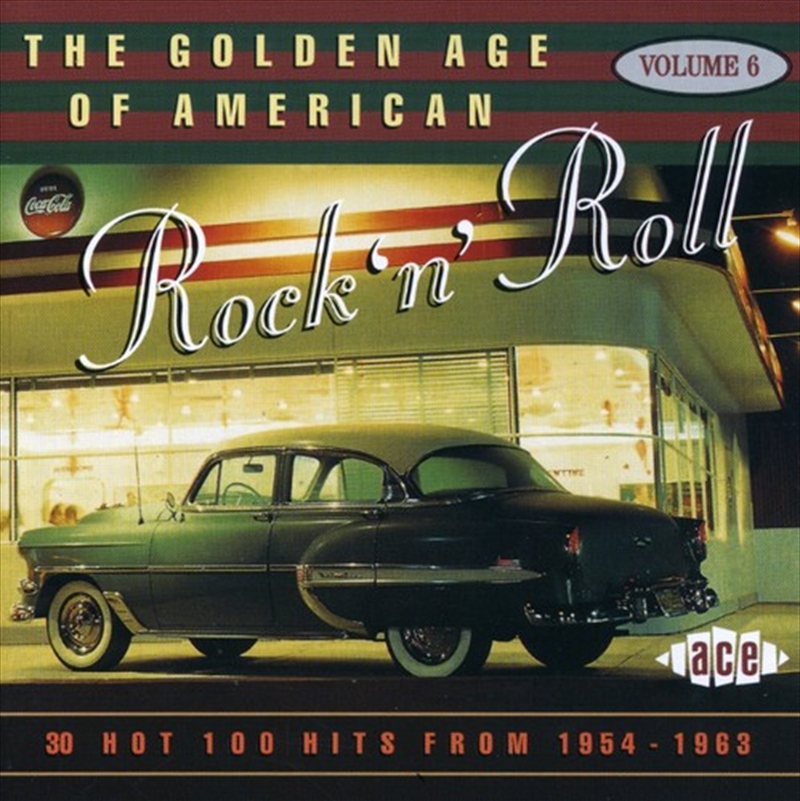Golden Age of American Rock N Roll 6 30 Hot 100 Hits From 1954-1963 / Various/Product Detail/Compilation