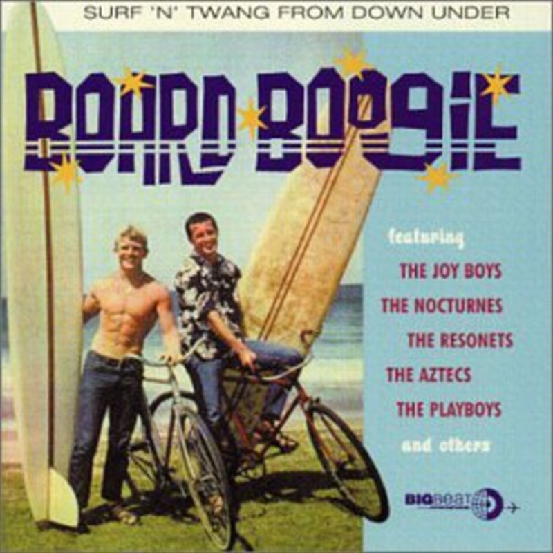 Board Boogie Surf N Twang from Down / Various/Product Detail/Various