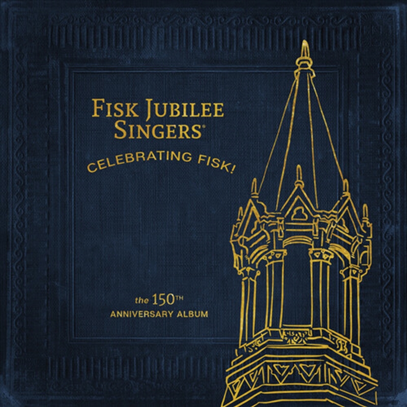 Celebrating Fisk! (The 150th Anniversary Album)/Product Detail/R&B