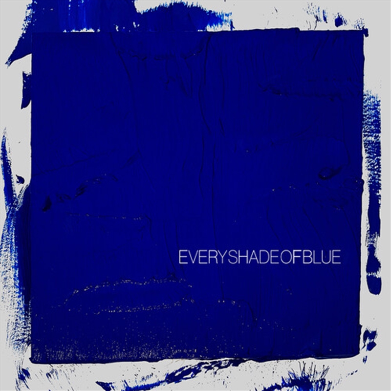 Every Shade Of Blue/Product Detail/Rock/Pop