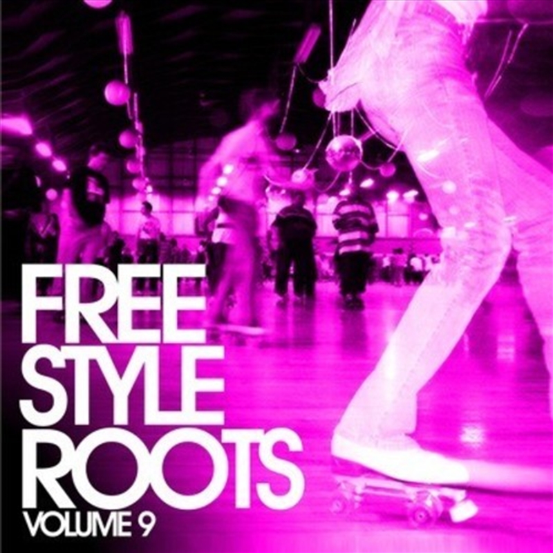 Freestyle Roots Vol. 9 / Various/Product Detail/Pop