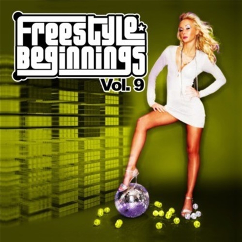 Freestyle Beginnings Vol. 9 / Various/Product Detail/Pop