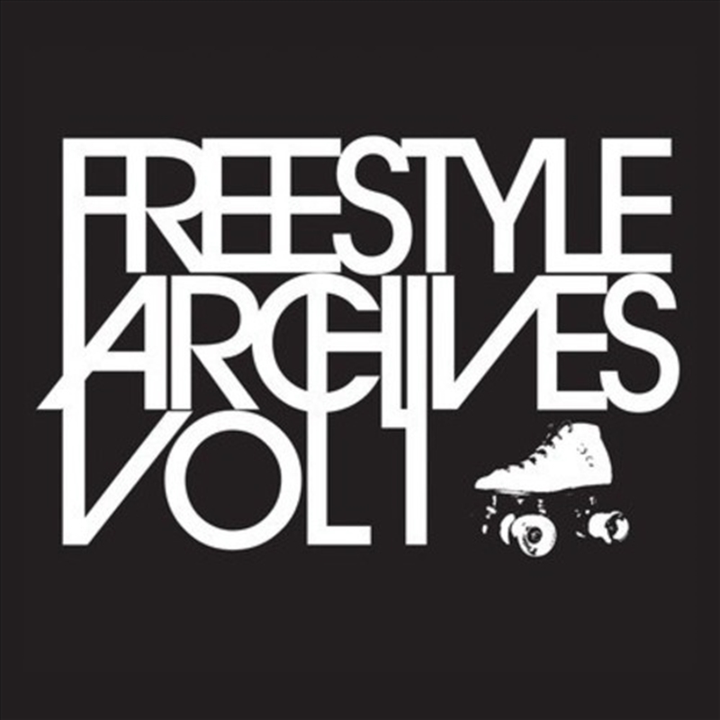 Freestyle Archives Vol. 1 / Various/Product Detail/Pop