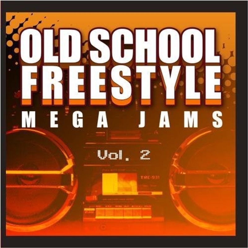 Old School Freestyle Mega Jams 2 / Var/Product Detail/Compilation