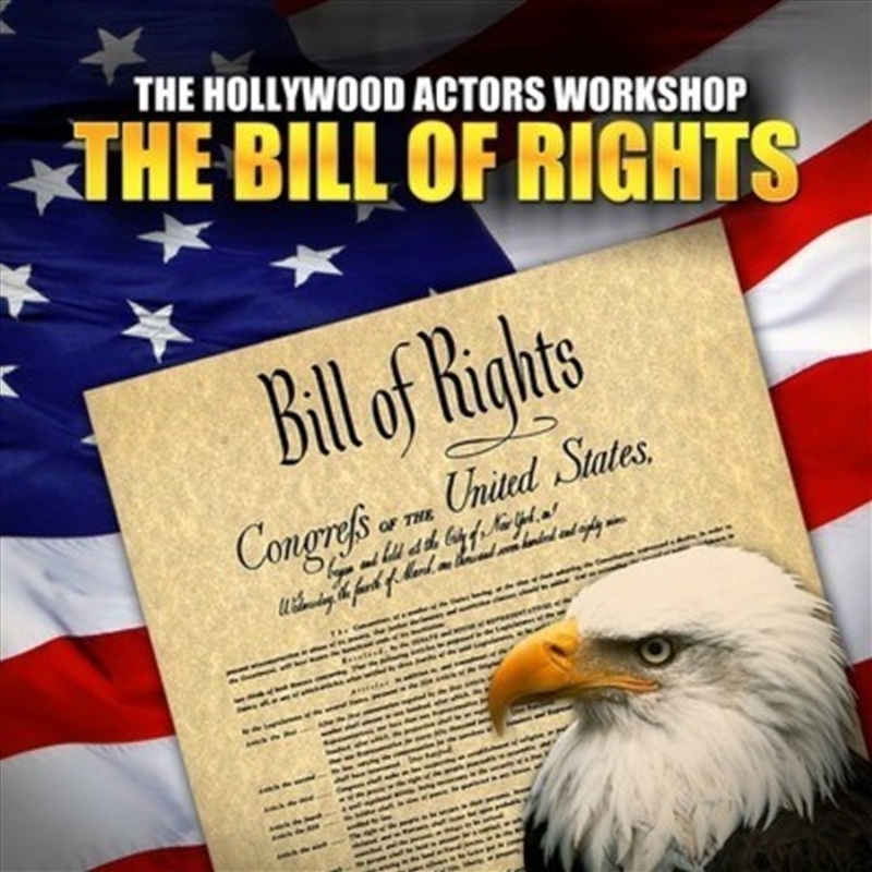 Buy Hollywood Actors Workshop - Bill of Rights Online | Sanity