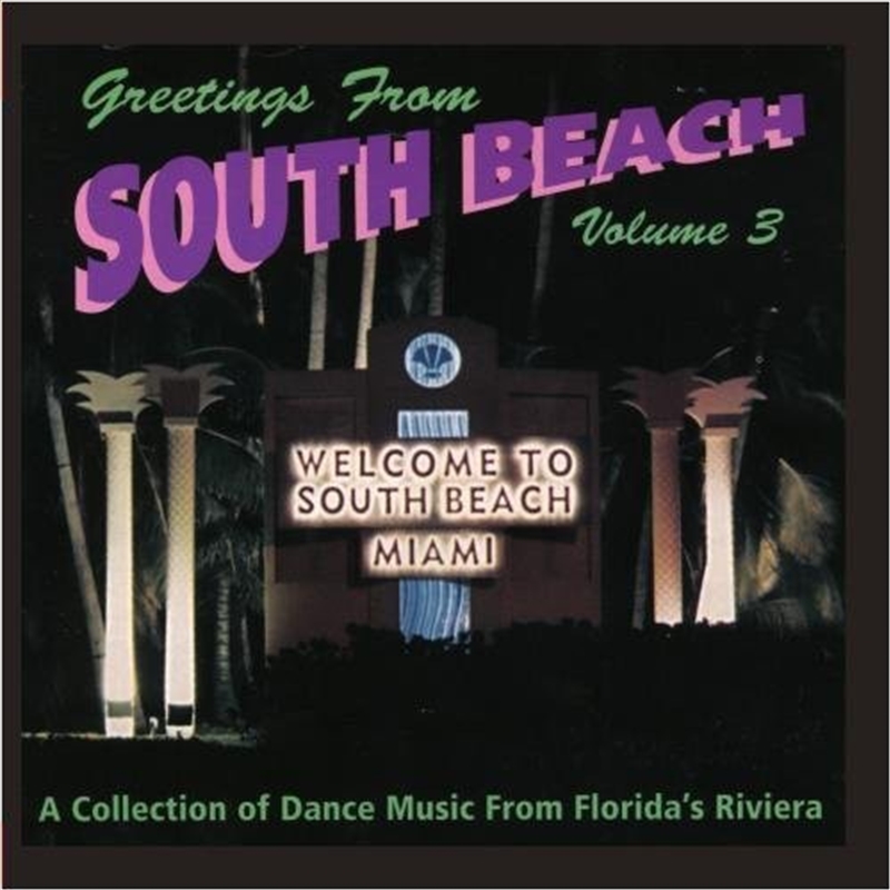 Greetings from South Beach 3 / Various/Product Detail/Compilation