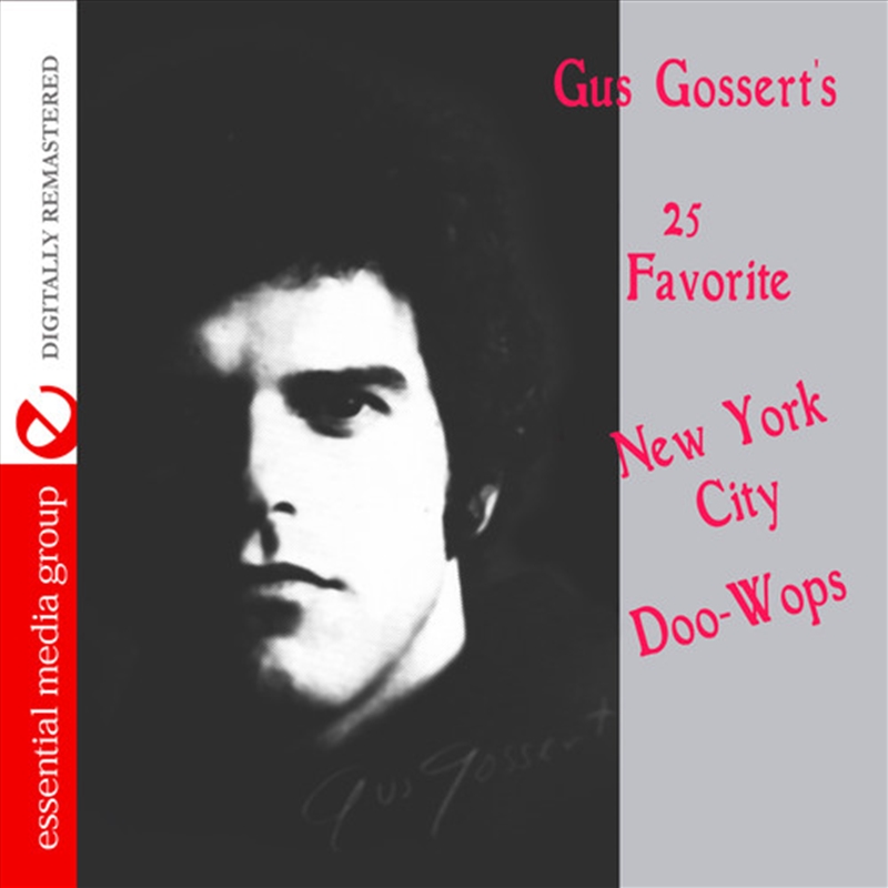 Gus Gossert's 25 Favorite New York Doo-Wops / Various/Product Detail/Rock