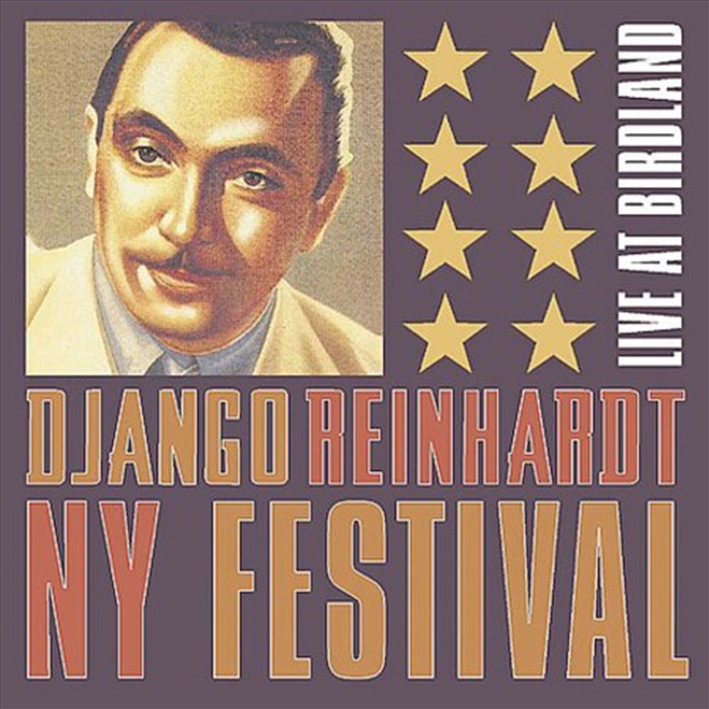 The Django Reinhardt New York Festival Live At Birdland/Product Detail/Jazz