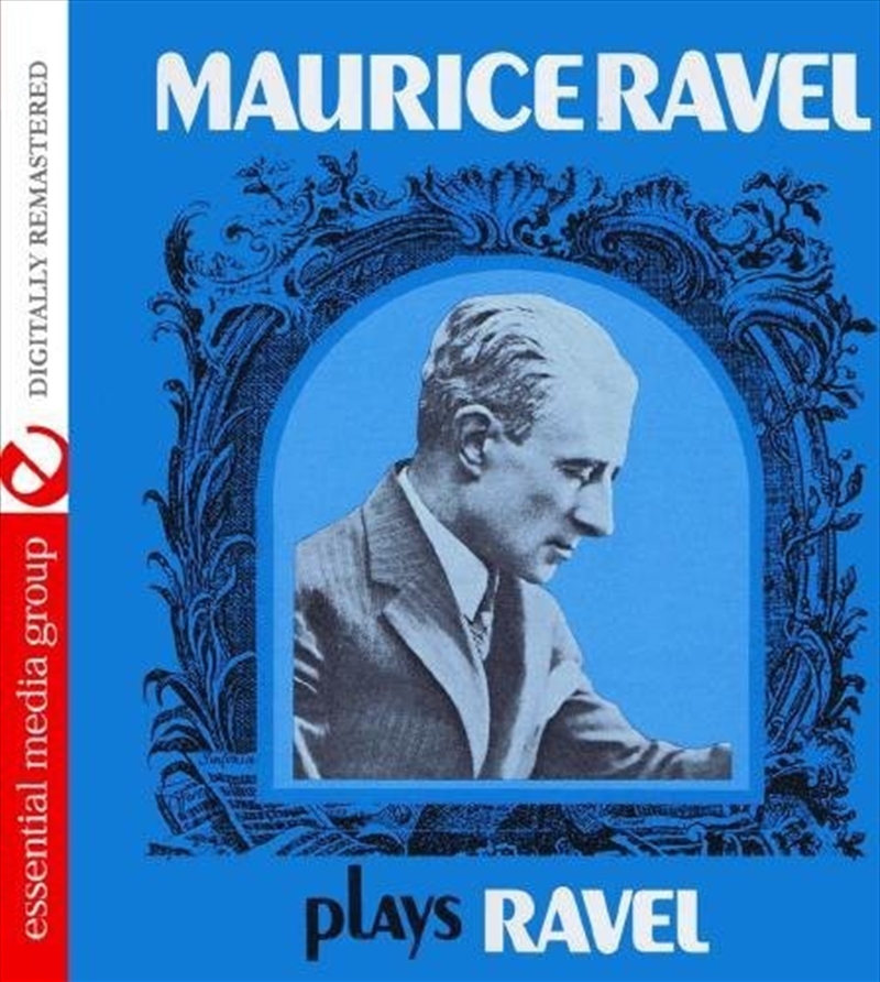 Maurice Ravel Plays Ravel/Product Detail/Specialist