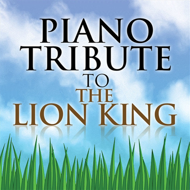Piano Tribute to The Lion King/Product Detail/Soundtrack