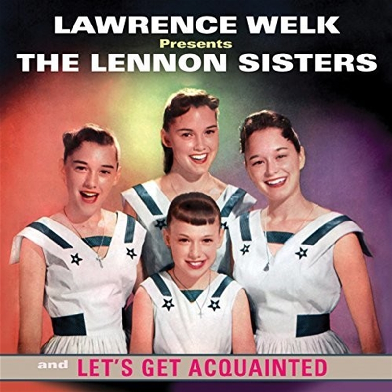 Lawrence Welk Presents The Lennon Sisters - Let's/Product Detail/Rock