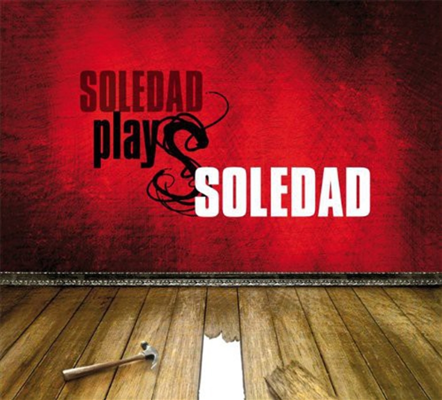 Soledad Plays Soledad/Product Detail/Jazz