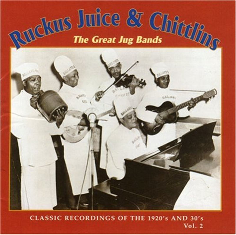 Ruckus Juice & Chitlins 2/Product Detail/Folk