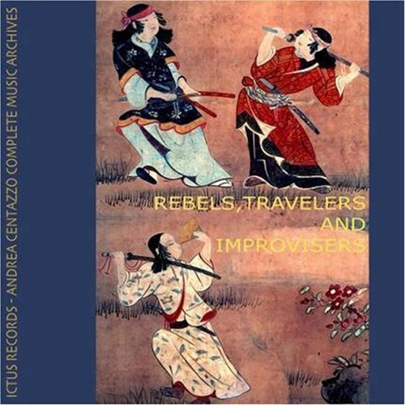 Rebels Travelers And Improvise/Product Detail/Jazz