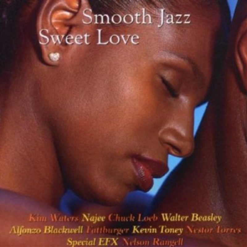 Smooth Jazz: Sweet Love/Product Detail/Jazz