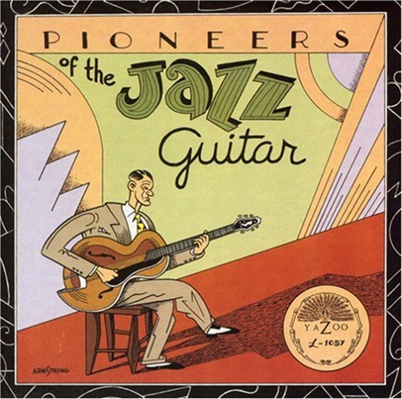 Pioneers Of The Jazz Guitar/Product Detail/Jazz