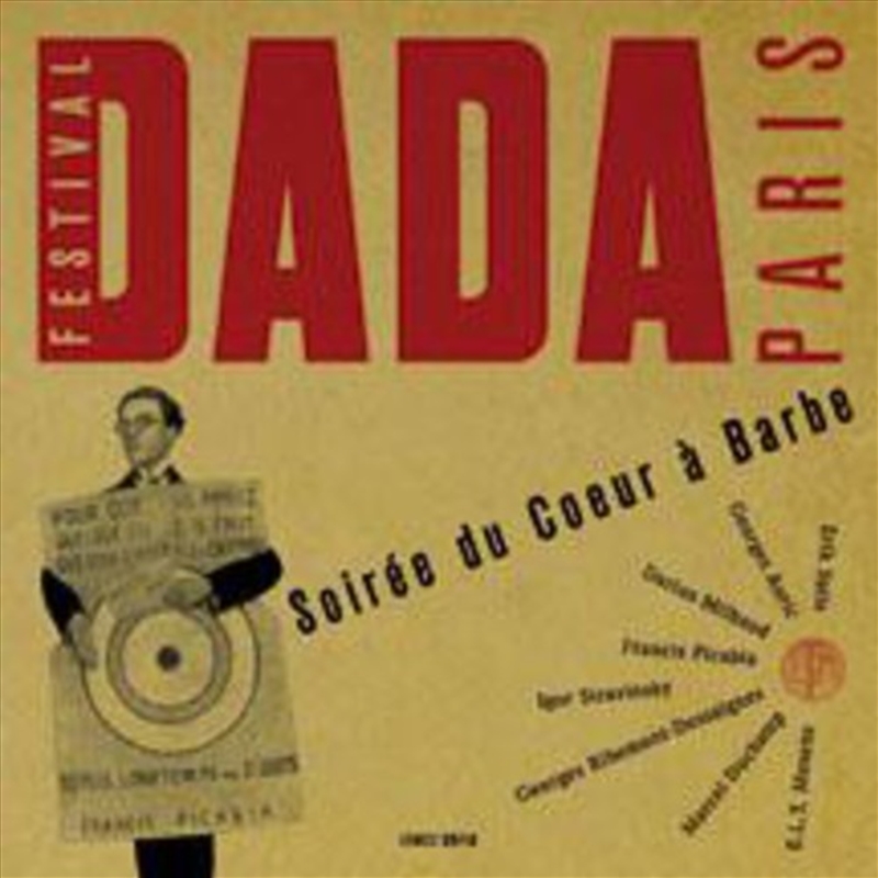 Soiree Du Coeur A Barbe: Festival Paris Dada/Product Detail/World