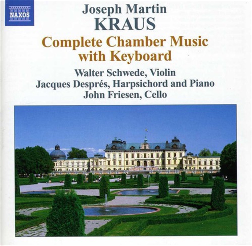 Kraus - Complete Chamber Music With Keyboard/Product Detail/Classical