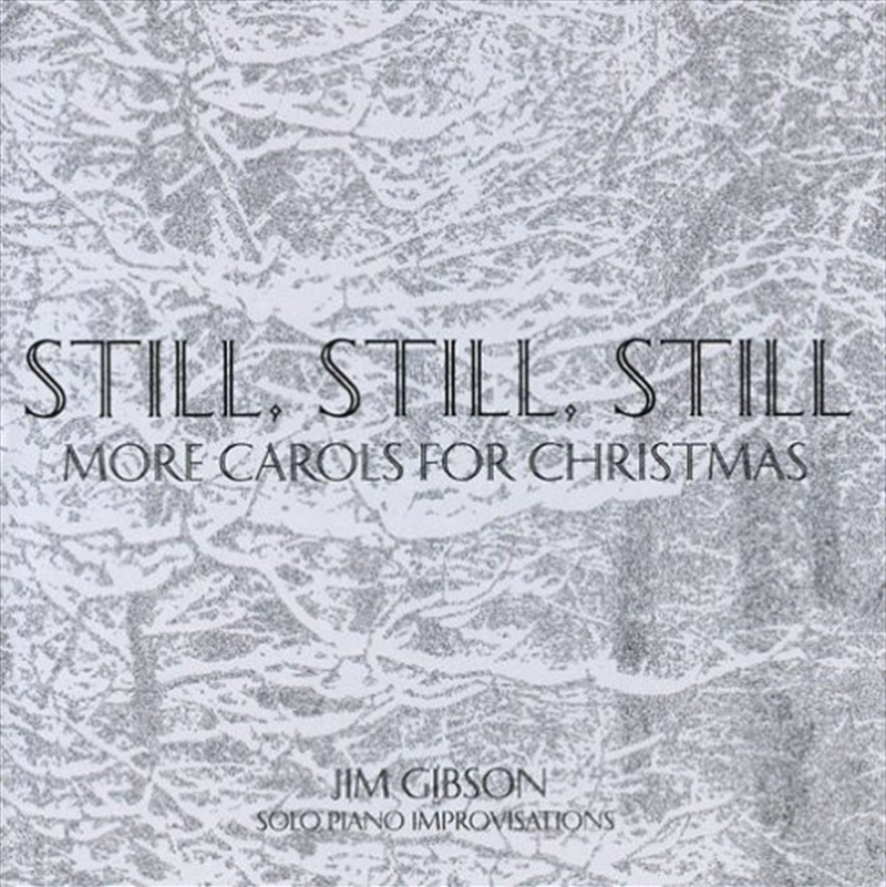 Still Still Still: More Carols For Christmas/Product Detail/Easy Listening