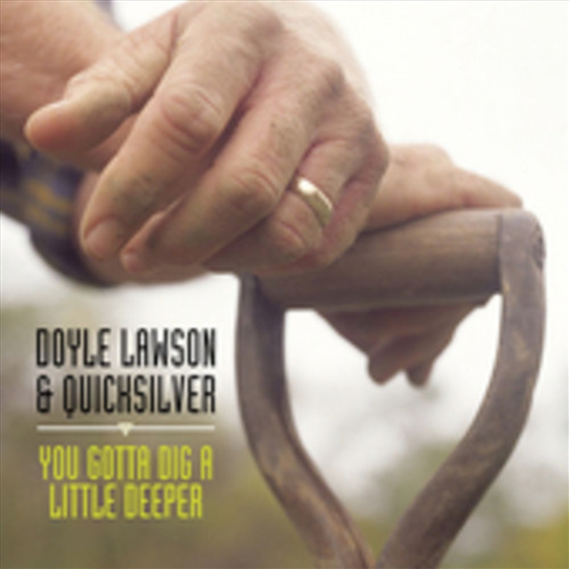 You Gotta Dig A Little Deeper/Product Detail/Country