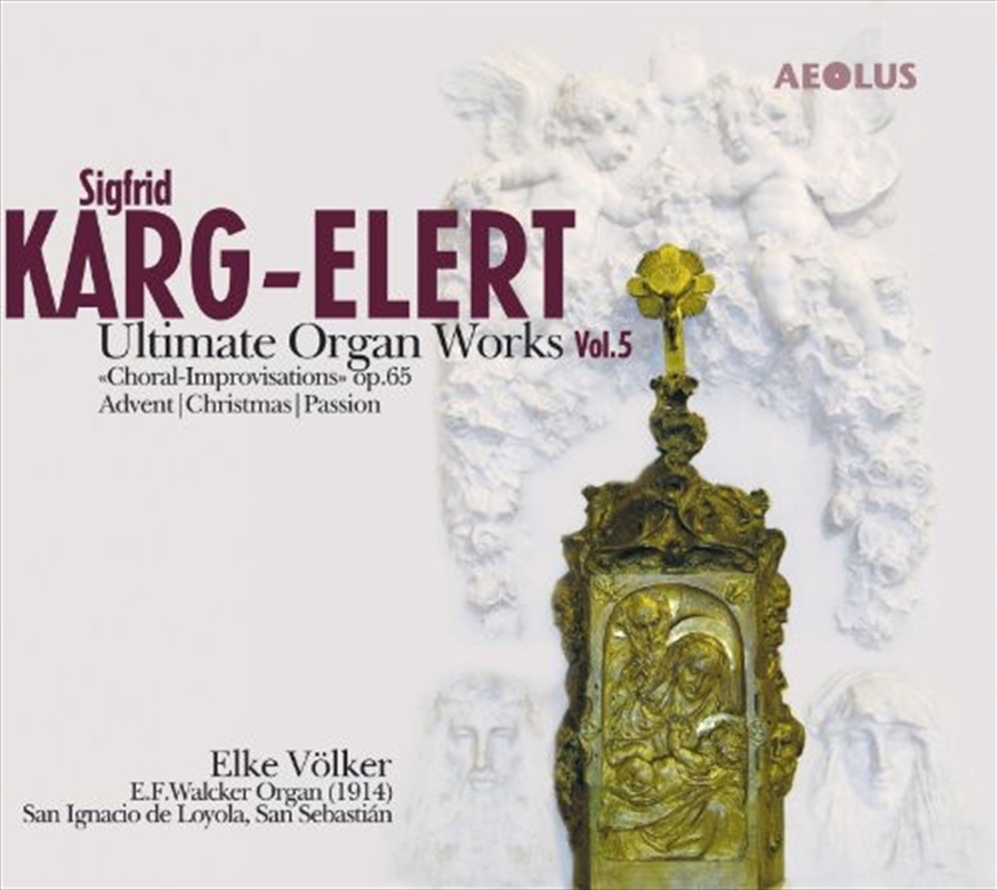 Karg: Elert Choral Improvisatiions/Product Detail/Classical