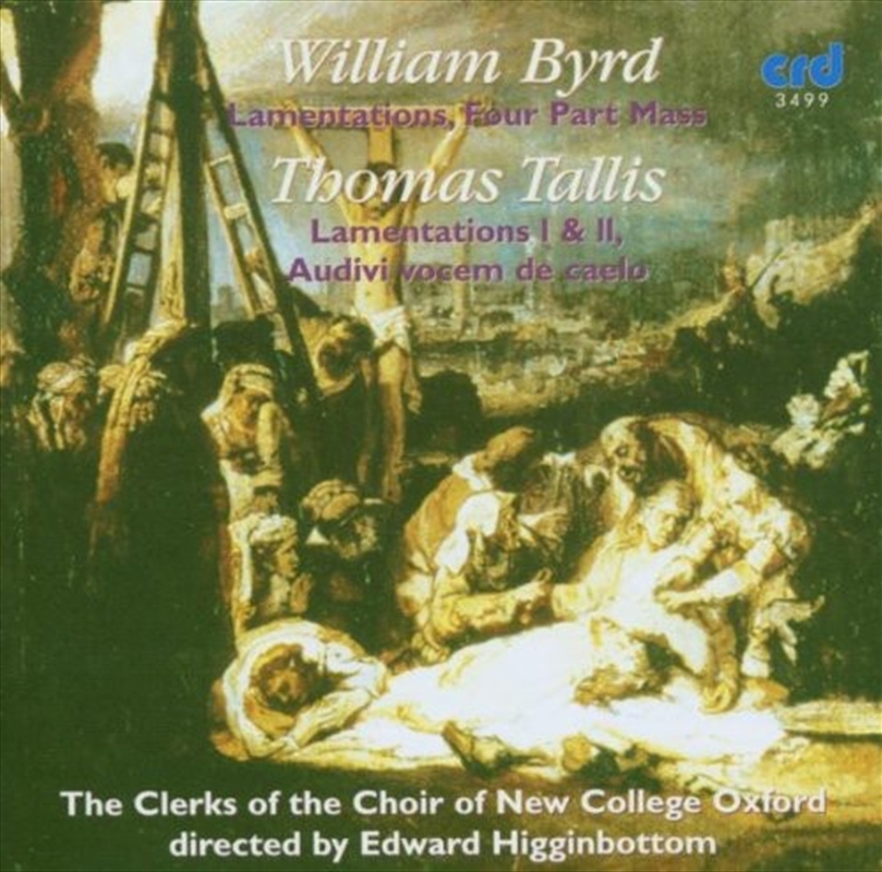 Byrd: Lamentations - Four Part Mass / Tallis: Lamentations I & II/Product Detail/Classical
