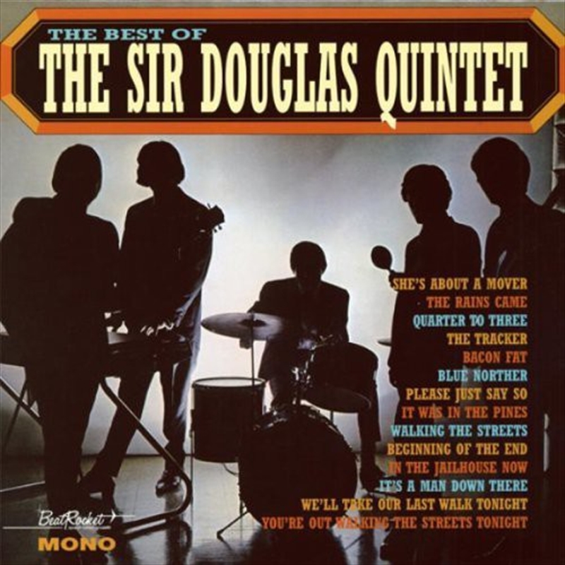 Best Of The Sir Douglas Quinte/Product Detail/Rock/Pop
