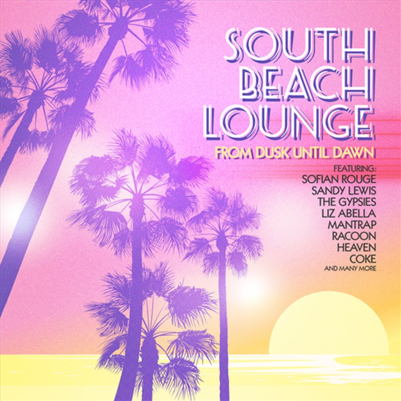 South Beach Lounge (From Dusk Until Dawn)/Product Detail/Dance