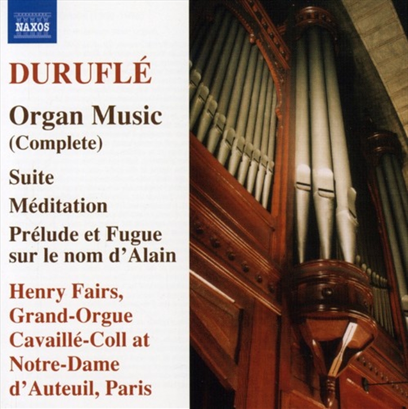 Durufle: Complete Organ Music/Product Detail/Classical
