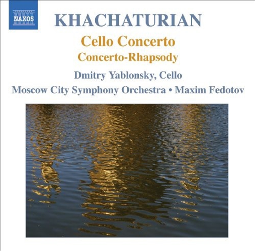 Khachaturian - Cello Concerto/Product Detail/Classical