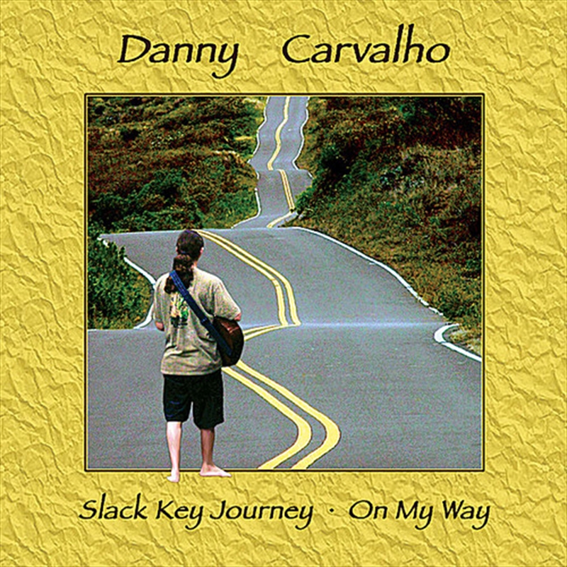 Slack Key Journey: On My Way/Product Detail/Music