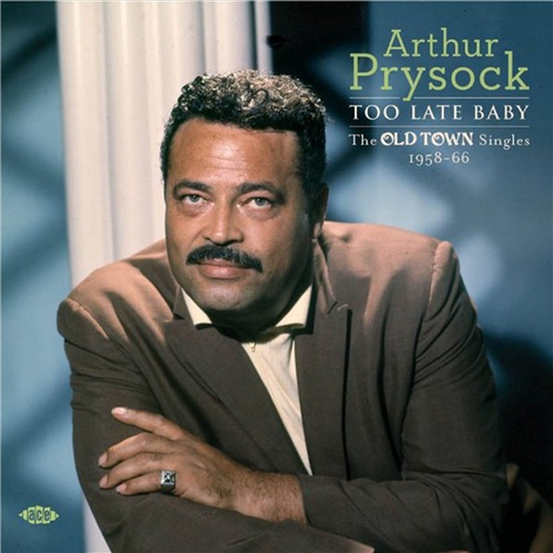 Too Late Baby:Old Town Singles 1958-66/Product Detail/Jazz