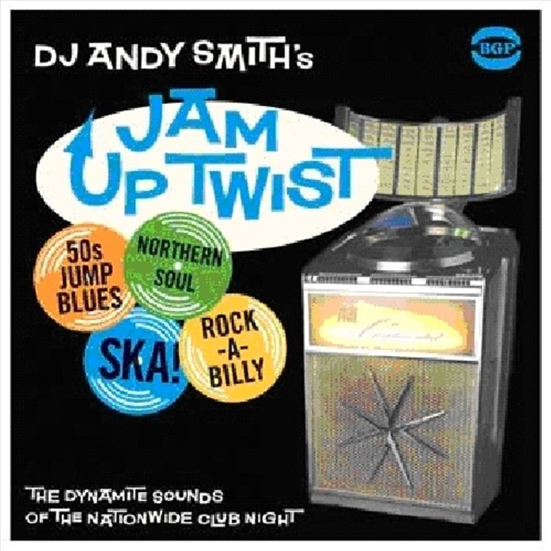 Dj Andy Smith's Jam Up Twist/Product Detail/Dance