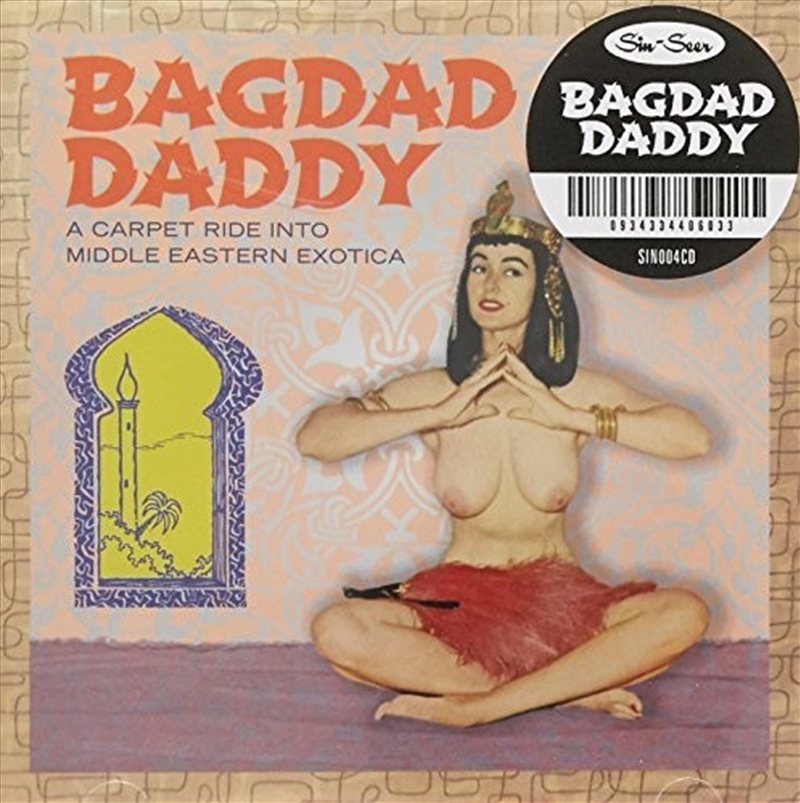 Bagdad Daddy Sweet N Sexy Slow Dancers/Product Detail/World